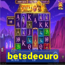 betsdeouro