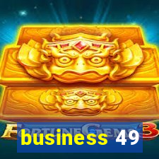 business 49