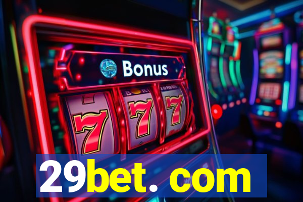 29bet. com