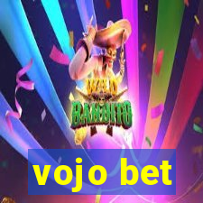 vojo bet