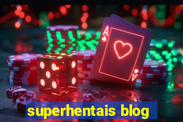 superhentais blog