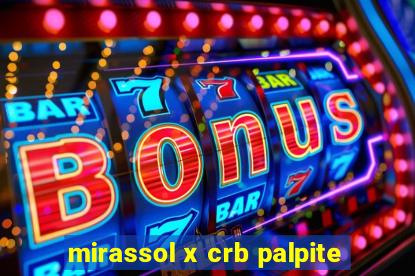 mirassol x crb palpite