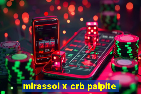 mirassol x crb palpite