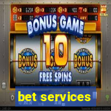 bet services