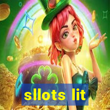 sllots lit