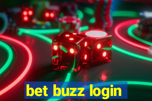 bet buzz login