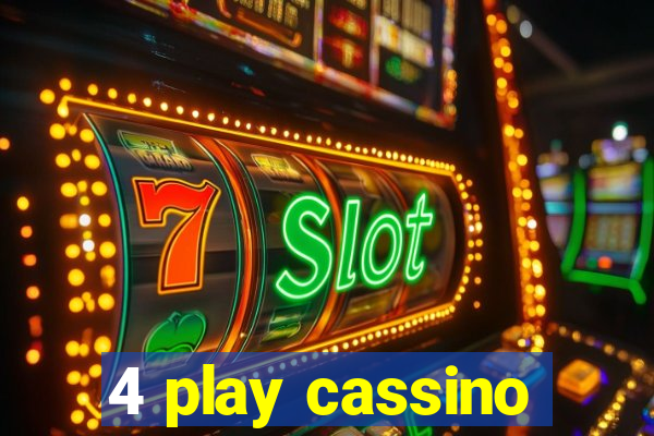 4 play cassino