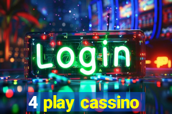 4 play cassino