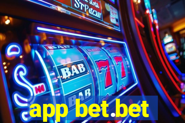 app bet.bet