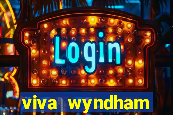 viva wyndham fortuna beac