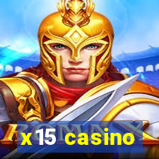 x15 casino