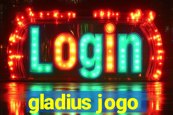 gladius jogo