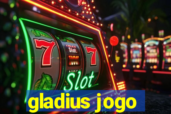 gladius jogo