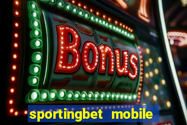 sportingbet mobile app download