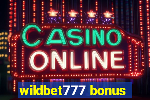 wildbet777 bonus