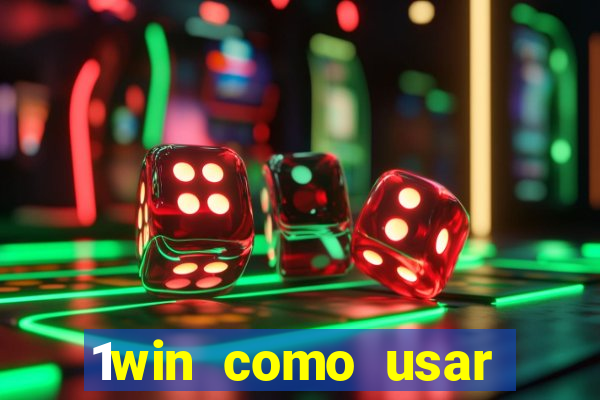 1win como usar bono de casino