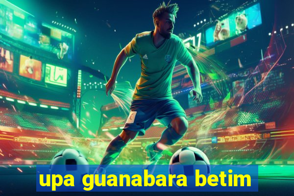 upa guanabara betim