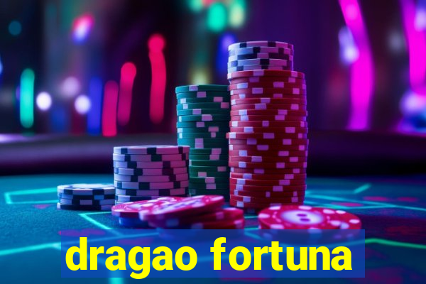 dragao fortuna