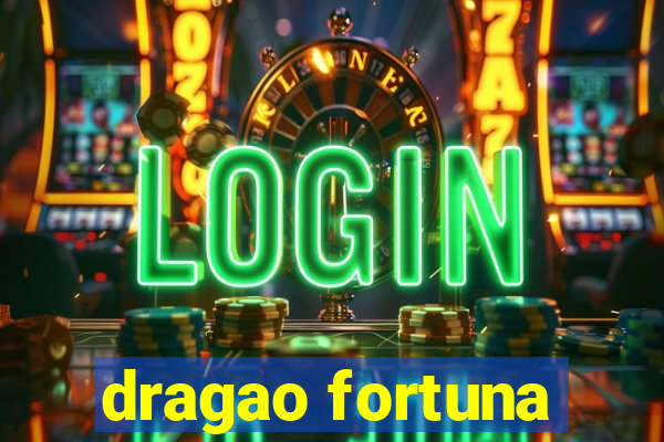 dragao fortuna