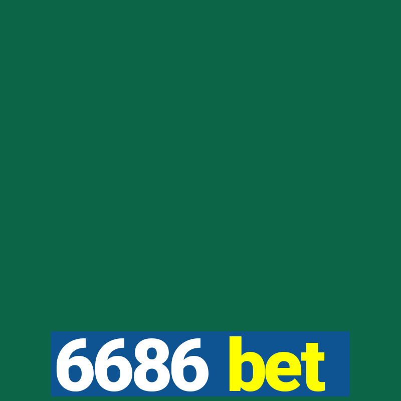 6686 bet