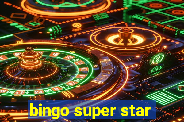 bingo super star