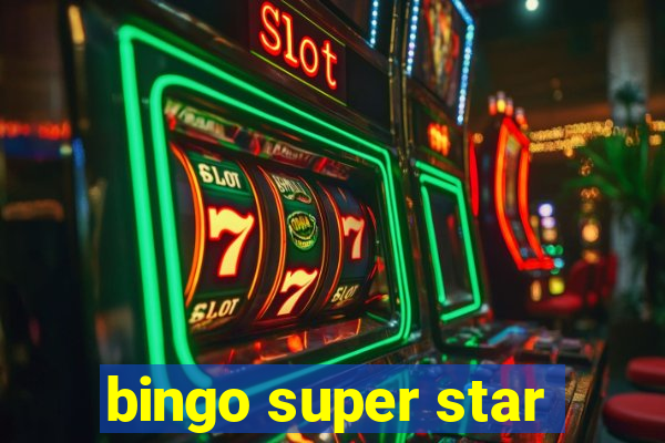 bingo super star