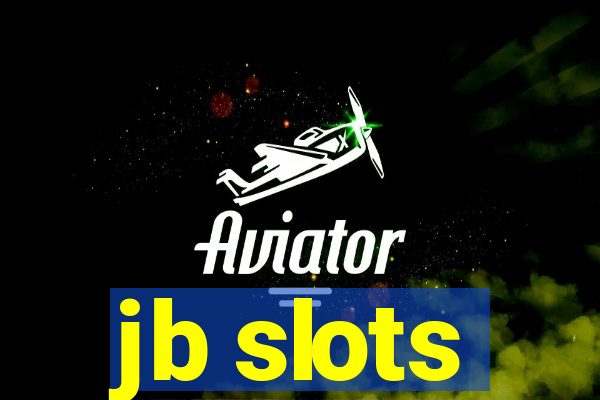 jb slots