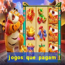 jogos que pagam bem de verdade