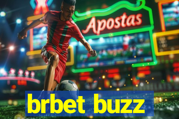 brbet buzz