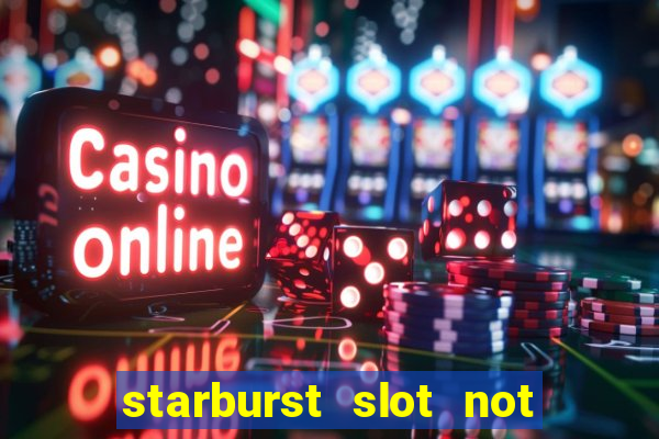 starburst slot not on gamstop