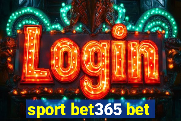 sport bet365 bet