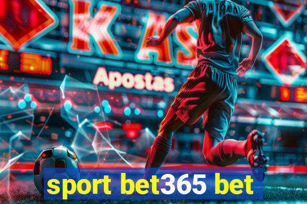 sport bet365 bet