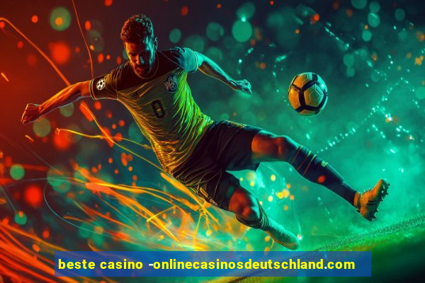 beste casino -onlinecasinosdeutschland.com