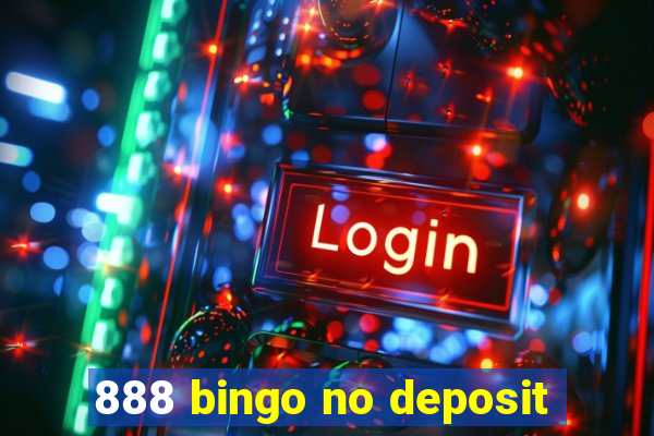 888 bingo no deposit