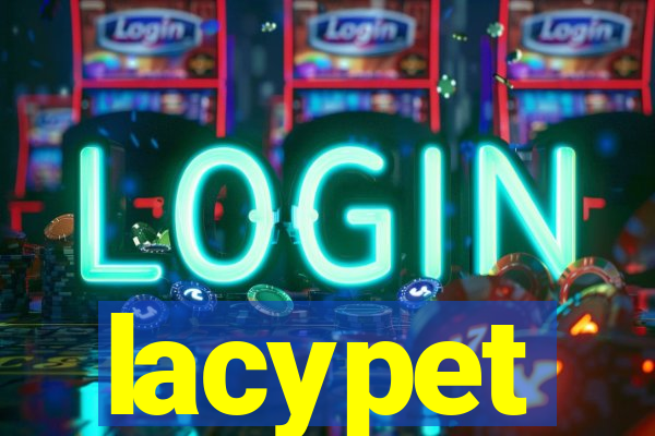 lacypet