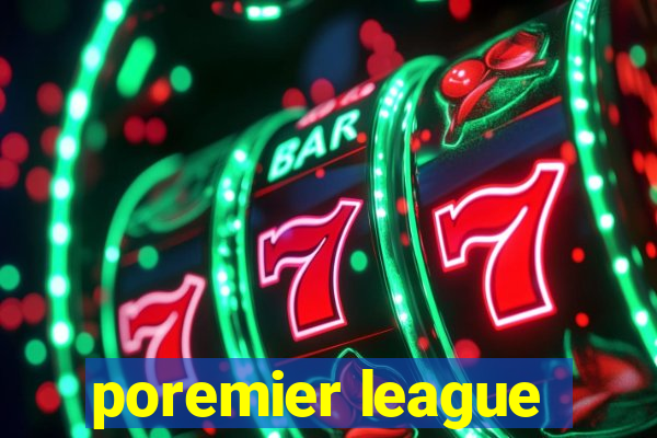 poremier league