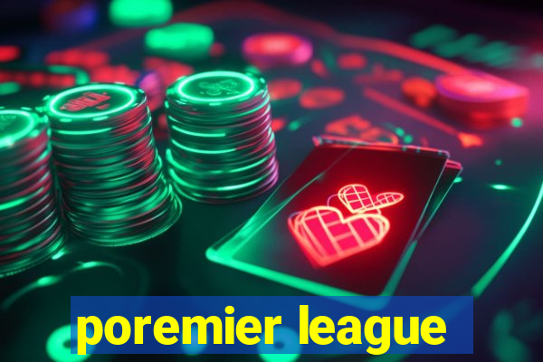 poremier league