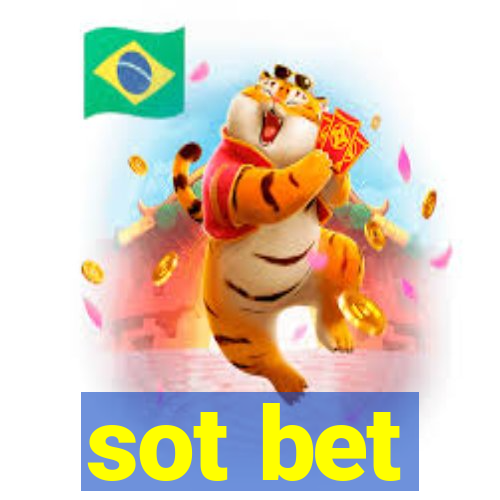 sot bet