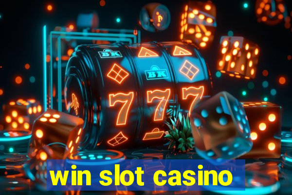 win slot casino