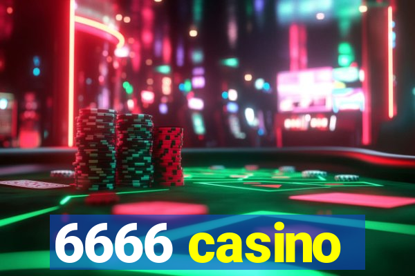 6666 casino