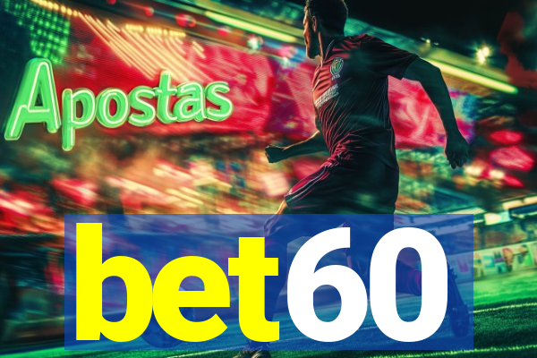 bet60