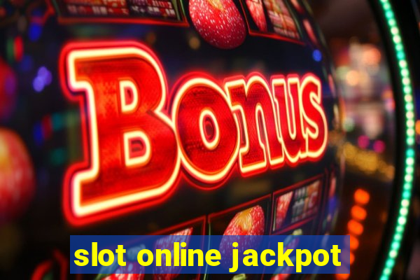 slot online jackpot