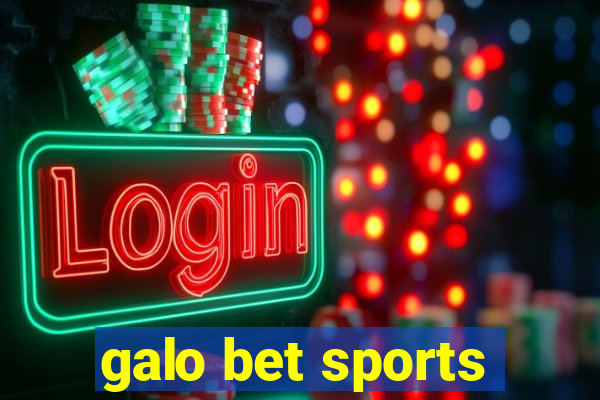 galo bet sports