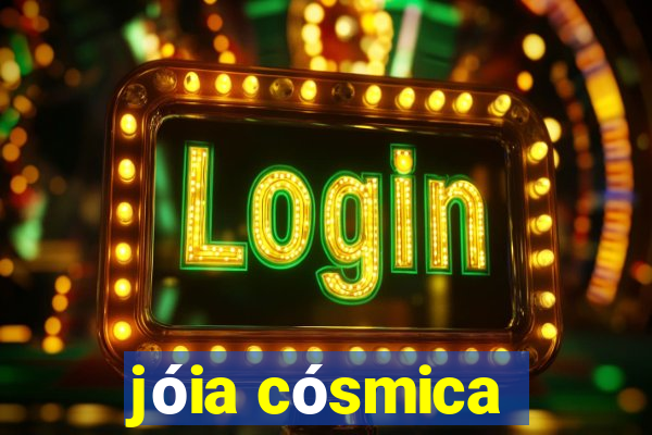 jóia cósmica