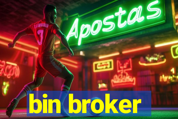 bin broker