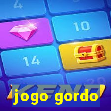 jogo gordo