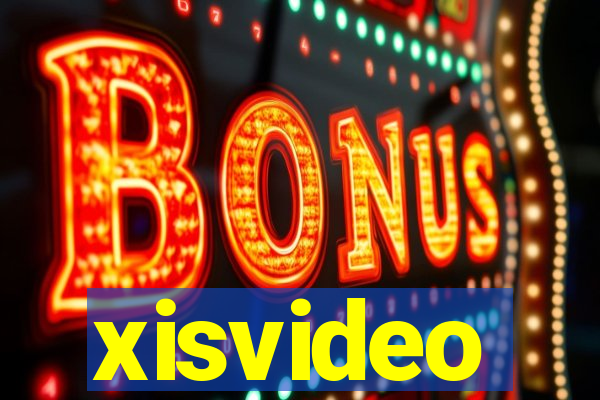 xisvideo