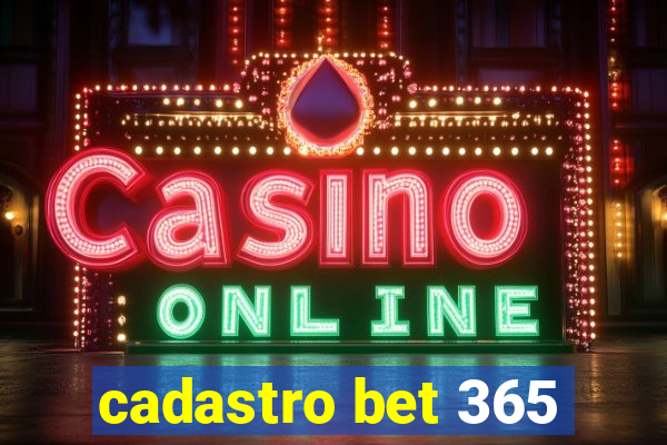 cadastro bet 365