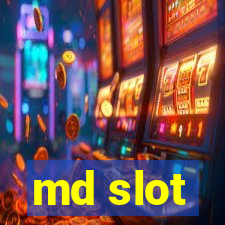 md slot