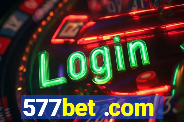 577bet .com